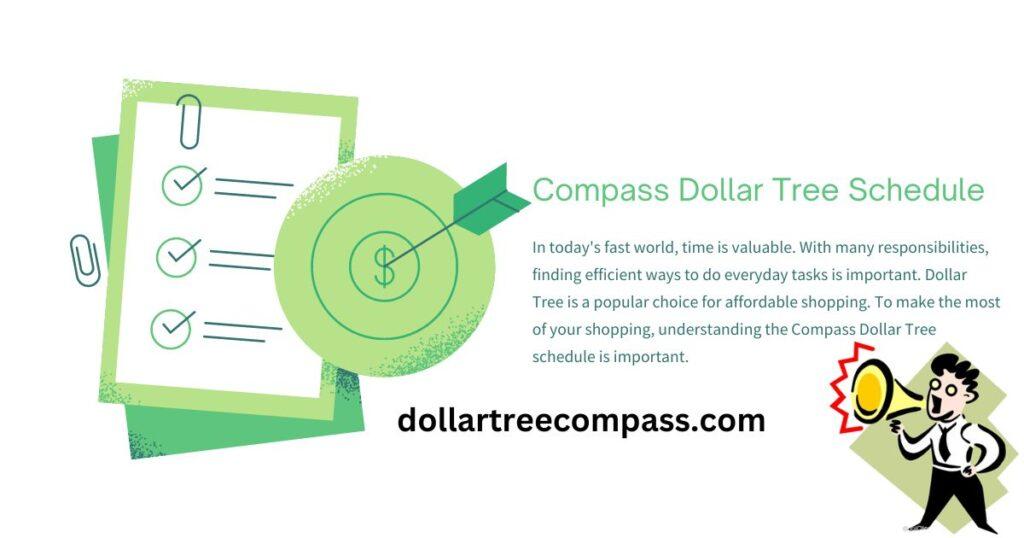 Compass mobile dollar tree schedule