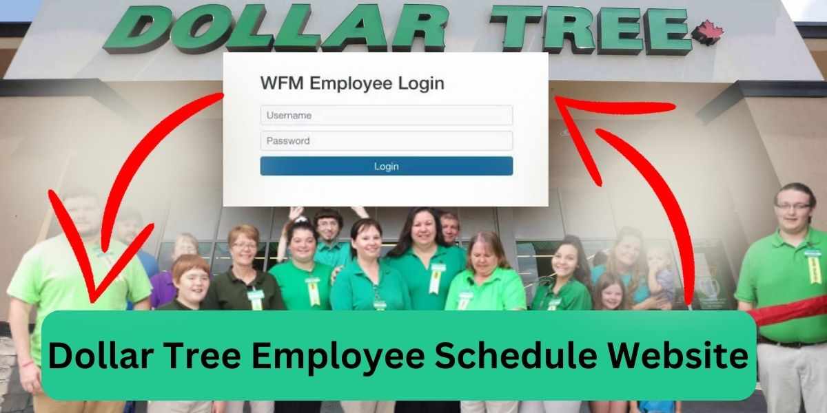 Dollar Tree Employee Schedule Website