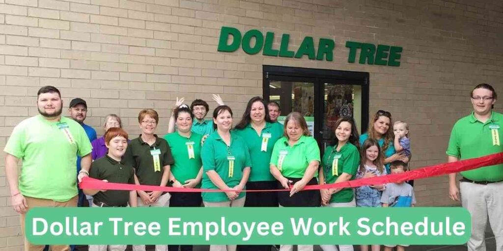 Dollar Tree Employee Work Schedule